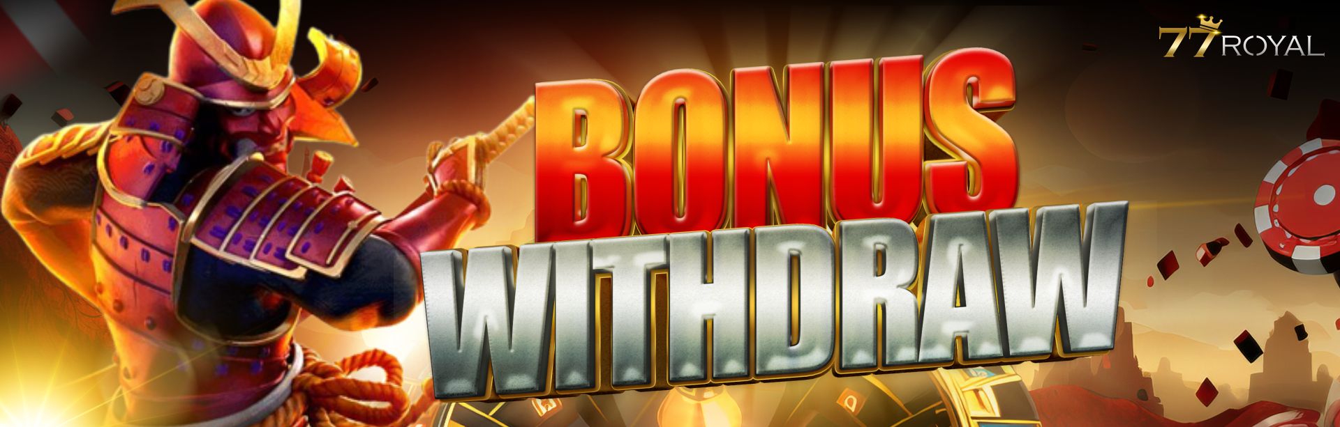 Bonus Withdraw 77Royal