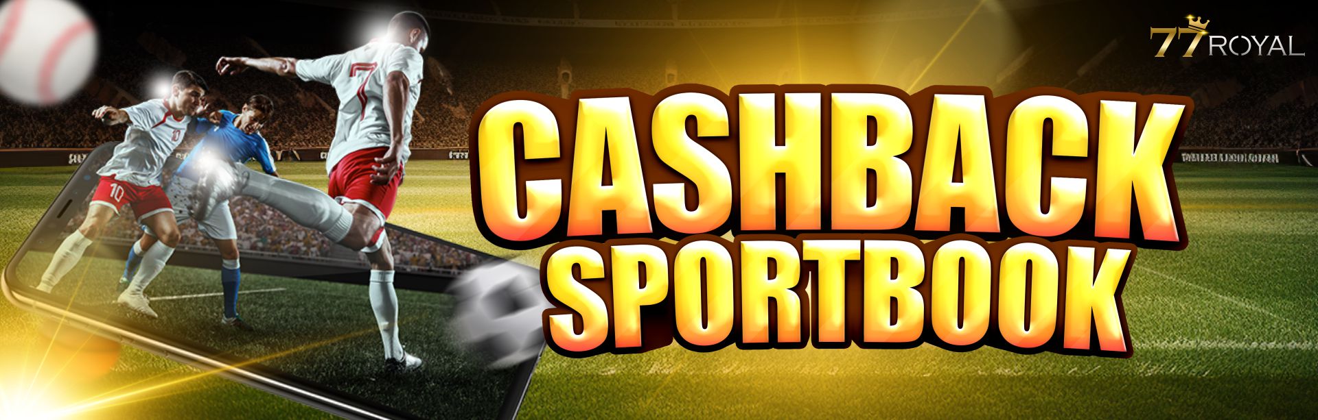 Cashback Sportsbook 77Royal