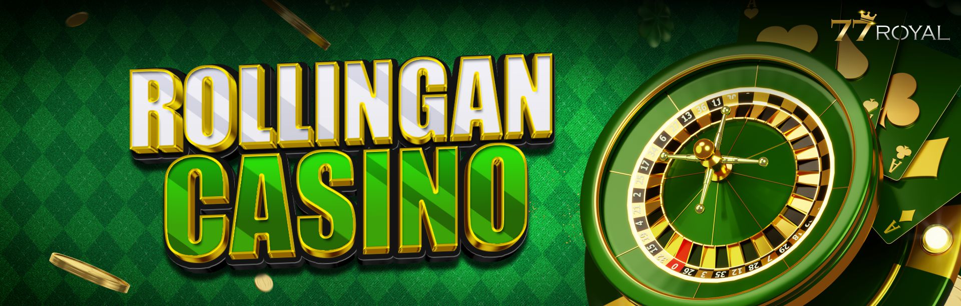 Rollingan Casino 77Royal