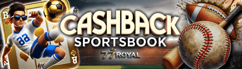 77Royal Bonus Cashback Sportsbook
