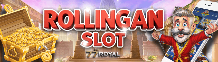 77Royal Rollingan Slot